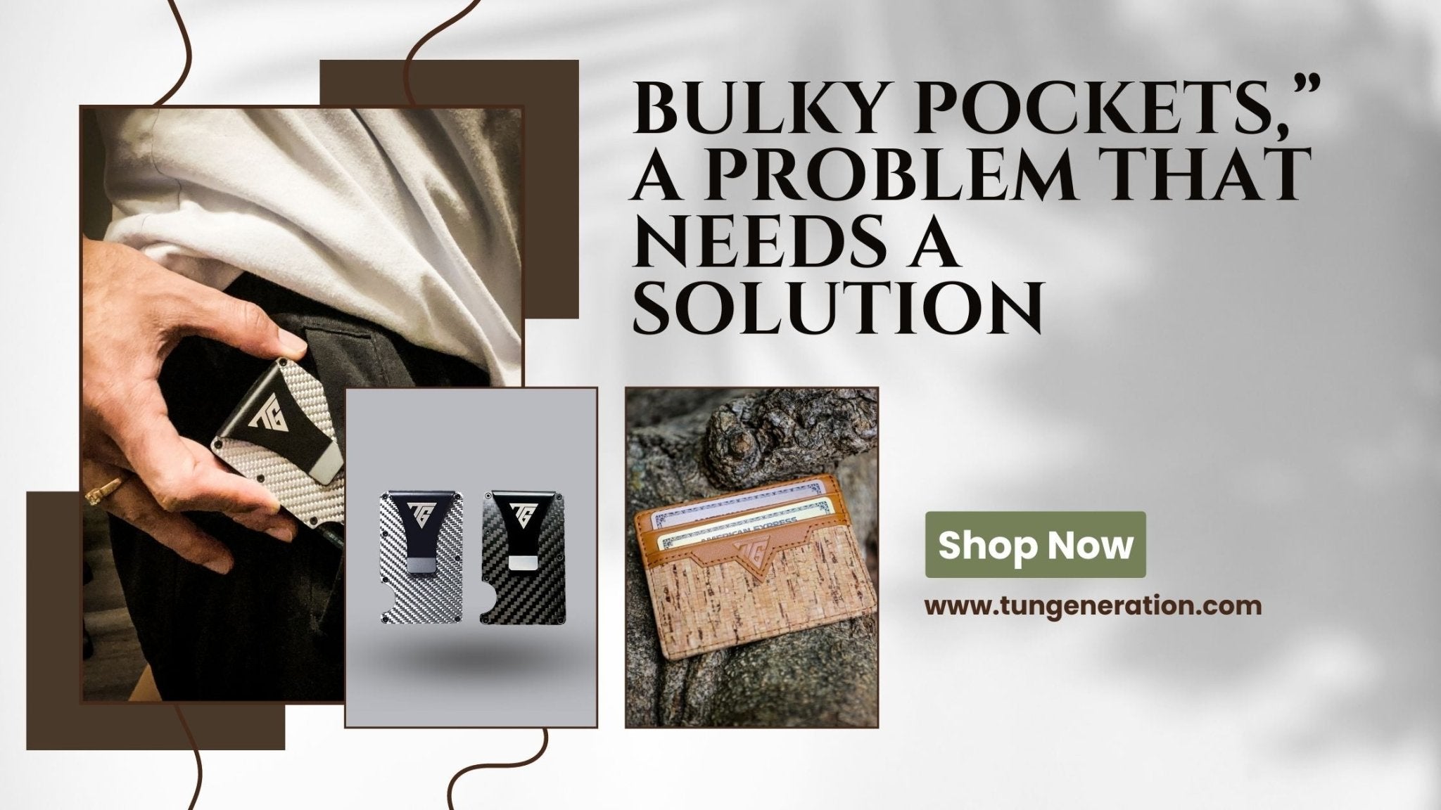 “Bulky Pockets,”  A Problem That Needs A Solution - Tun Generation